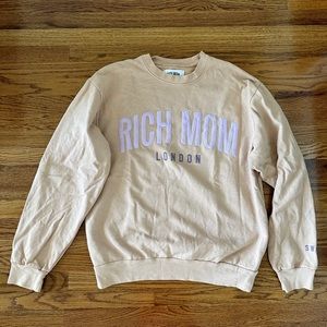 Tinx Rich Mom Sweatshirt London